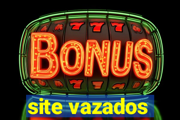 site vazados